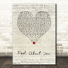 Aislin Evans Feel About You Script Heart Song Lyric Music Art Print