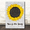 The Wannadies You & Me Grey Script Sunflower Song Lyric Print