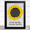 Burt Bacharach Living Together, Growing Together Grey Script Sunflower Song Lyric Music Art Print