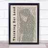 Ed Sheeran Thinking Out Loud Shadow Song Lyric Quote Print