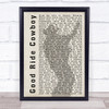 Garth Brooks Good Ride Cowboy Shadow Song Lyric Quote Print