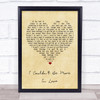 The 1975 I Couldn't Be More In Love Vintage Heart Song Lyric Print
