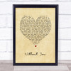 Upchurch Without You Vintage Heart Song Lyric Print