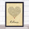 Frankie Goes To Hollywood Relax Vintage Heart Song Lyric Wall Art Print