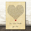 Freddie And The Dreamers You Were Made for Me Vintage Heart Song Lyric Wall Art Print