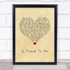 Garth Brooks A Friend To Me Vintage Heart Song Lyric Wall Art Print