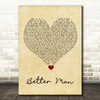 5 Seconds Of Summer Better Man Vintage Heart Song Lyric Quote Music Print