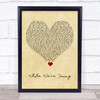 Jhene Aiko While We're Young Vintage Heart Song Lyric Quote Music Print
