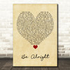 Justin Bieber Be Alright Vintage Heart Song Lyric Quote Music Print