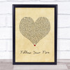 Kodaline Follow Your Fire Vintage Heart Song Lyric Quote Music Print