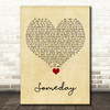 Rob Thomas Someday Vintage Heart Song Lyric Quote Music Print