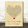 Sarah Brightman Time To Say Goodbye (Con Te Partirò) Vintage Heart Song Lyric Quote Music Print