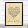Tom Waits Never Let Go Vintage Heart Song Lyric Quote Music Print