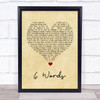 Wretch 32 6 Words Vintage Heart Song Lyric Quote Music Print