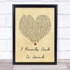 Blind Pilot 3 Rounds And A Sound Vintage Heart Song Lyric Quote Print