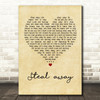 The Fureys Steal away Vintage Heart Song Lyric Quote Print
