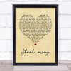 The Fureys Steal away Vintage Heart Song Lyric Quote Print