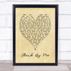 Stand By Me Ben E King Vintage Heart Quote Song Lyric Print