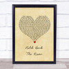 James Bay Hold Back The River Vintage Heart Song Lyric Quote Print