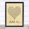 Michael Buble Hold On Vintage Heart Song Lyric Quote Print