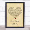 Norah Jones Come Away With Me Vintage Heart Song Lyric Quote Print
