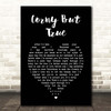 Miles Hunt Corny But True Black Heart Song Lyric Print