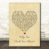 The Platters Only You (And You Alone) Vintage Heart Song Lyric Quote Print