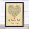 Daniel Bedingfield If You're Not The One Vintage Heart Quote Song Lyric Print