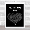 Mumford & Sons Awake My Soul Black Heart Song Lyric Print