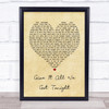 George Strait Give It All We Got Tonight Vintage Heart Quote Song Lyric Print