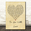 Lulu To Sir With Love Vintage Heart Quote Song Lyric Print