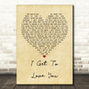Ruelle I Get To Love You Vintage Heart Quote Song Lyric Print