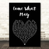 Nicole Kidman, Ewan McGregor Come What May Black Heart Song Lyric Print
