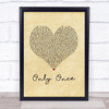 Bob Marley Only Once Vintage Heart Song Lyric Print