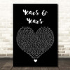 Olly Murs Years & Years Black Heart Song Lyric Print