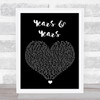 Olly Murs Years & Years Black Heart Song Lyric Print