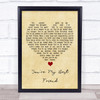 Don Williams You're My Best Friend Vintage Heart Song Lyric Print