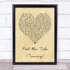 Mumford & Sons Feel the Tide (Turning) Vintage Heart Song Lyric Print