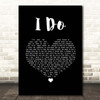 Paul Brandt I Do Black Heart Song Lyric Print