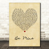 David Gray Be Mine Vintage Heart Song Lyric Quote Print