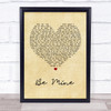 David Gray Be Mine Vintage Heart Song Lyric Quote Print