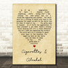 Cigarettes & Alcohol Oasis Vintage Heart Quote Song Lyric Print