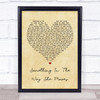 James Taylor Something In The Way She Moves Vintage Heart Song Lyric Quote Print
