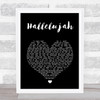 Pentatonix Hallelujah Black Heart Song Lyric Print