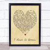 I Have A Dream ABBA Vintage Heart Quote Song Lyric Print