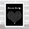 Primal Scream Movin' On Up Black Heart Song Lyric Print