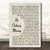 Chicane No Ordinary Morning Vintage Script Song Lyric Print