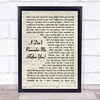 Brothers Osborne I Don't Remember Me (Before You) Vintage Script Song Lyric Wall Art Print