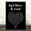 Sara Bareilles Soft Place To Land Black Heart Song Lyric Print
