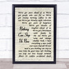 Tim Minchin Nothing Can Stop Us Now Vintage Script Song Lyric Quote Music Print
